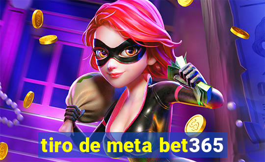 tiro de meta bet365